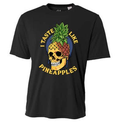 i taste like pineapples Cooling Performance Crew T-Shirt