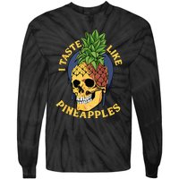 i taste like pineapples Tie-Dye Long Sleeve Shirt