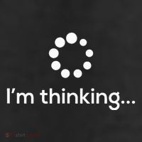 Im Thinking Loading Processing Buffering Humor Fun Tumbler