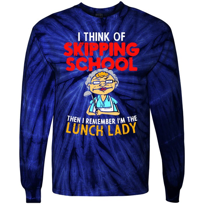 Im The Lunch Lady School Caterer Cafeteria Chef Cook Tie-Dye Long Sleeve Shirt