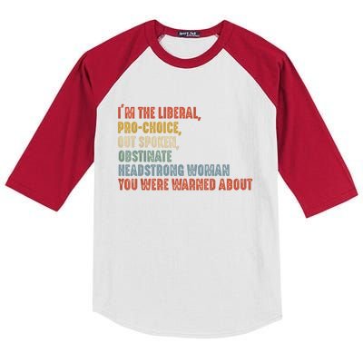 Im The Liberal Pro Outspoken Obstinate Headstrong Kids Colorblock Raglan Jersey