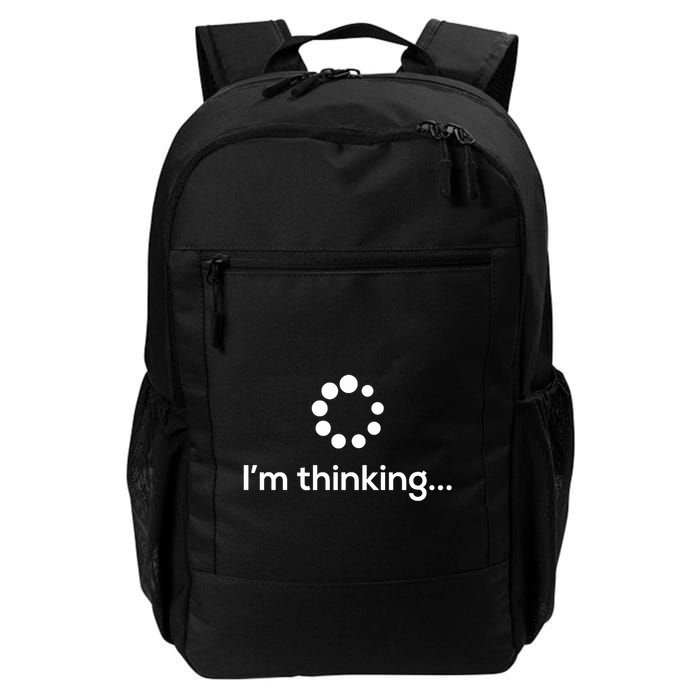 IM Thinking Loading Processing Buffering Humor Fun Daily Commute Backpack