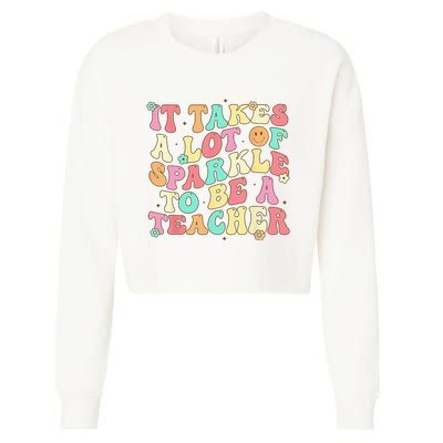 It Takes Lots Of Sparkle To Be A Teacher Retro Teacher Cropped Pullover Crew