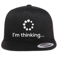IM Thinking Loading Processing Buffering Humor Fun Flat Bill Trucker Hat