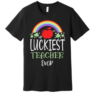 Irish Teacher Luckiest Teacher Ever St Patricks Day School Premium T-Shirt