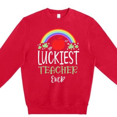 Irish Teacher Luckiest Teacher Ever St Patricks Day School Premium Crewneck Sweatshirt