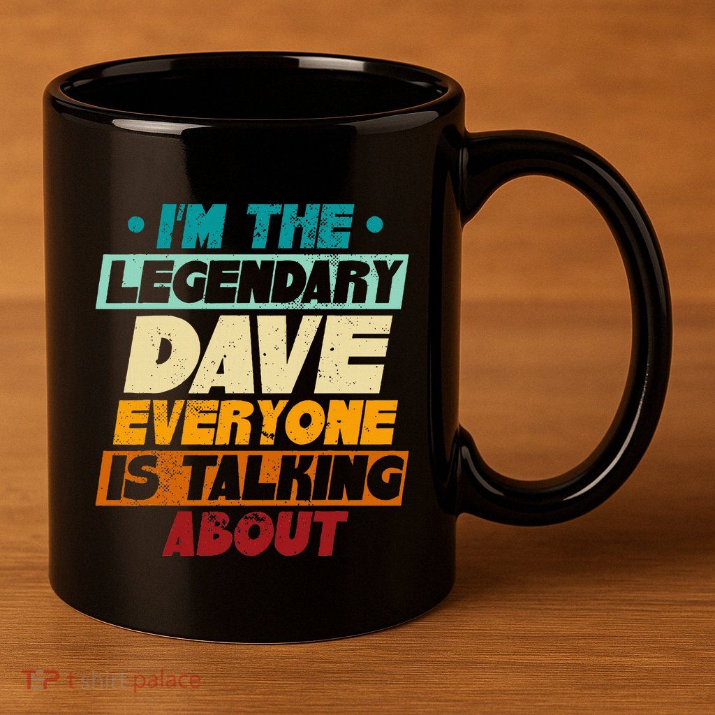 IM The Legendary Dave 11oz C Handle Ceramic Mug