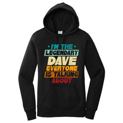 IM The Legendary Dave Women's Pullover Hoodie