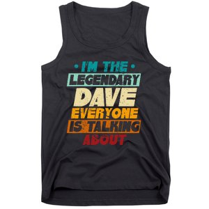 IM The Legendary Dave Tank Top