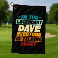 IM The Legendary Dave Golf Towel
