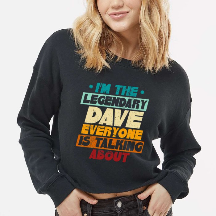 IM The Legendary Dave Cropped Pullover Crew
