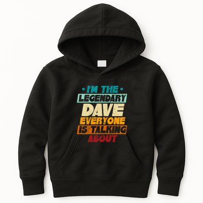 IM The Legendary Dave Kids Hoodie