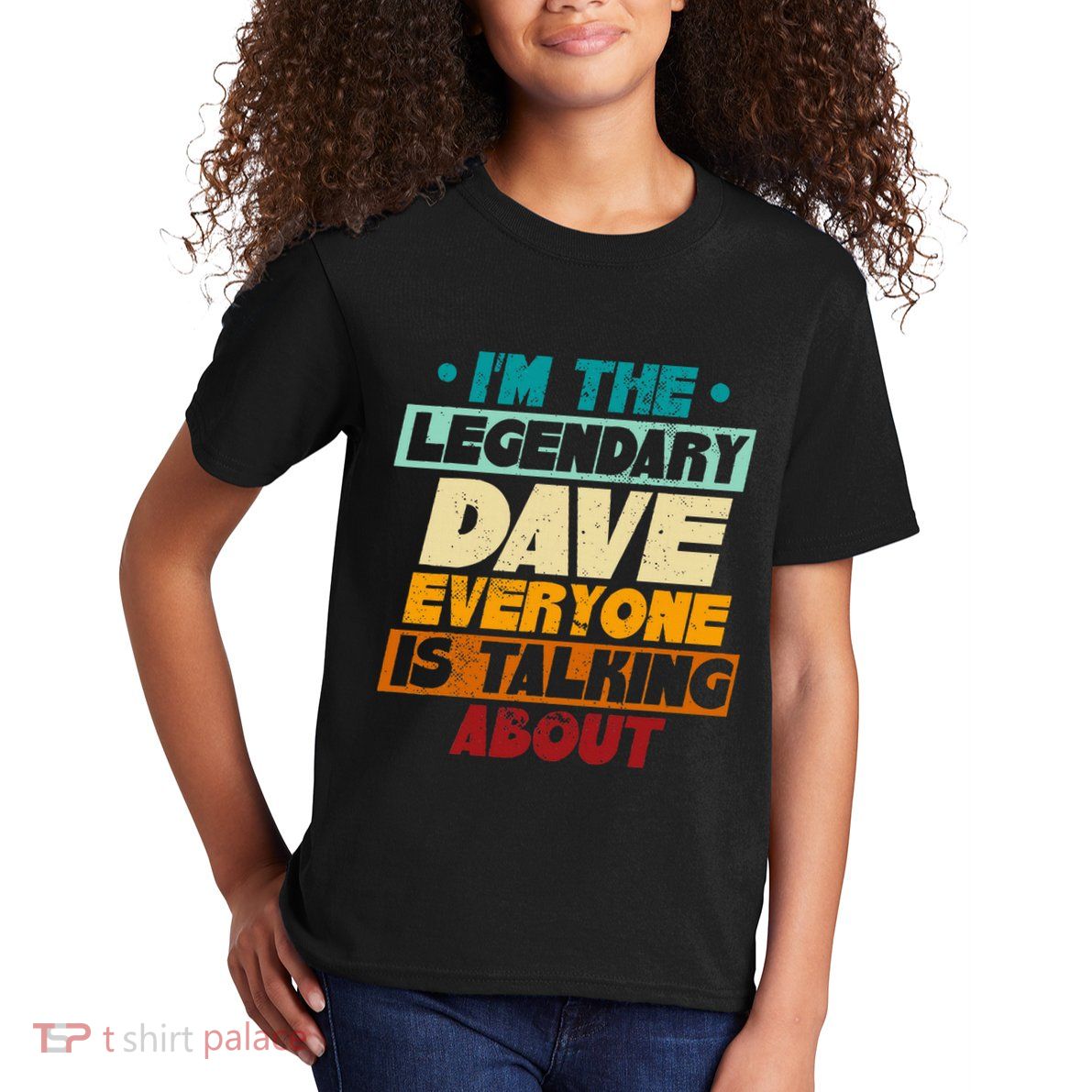 IM The Legendary Dave Kids T-Shirt