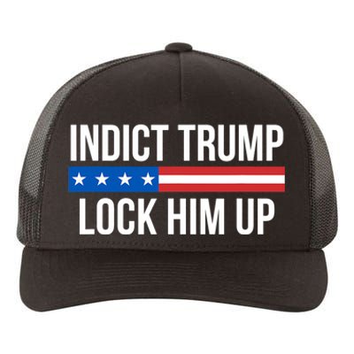 Indict Trump Lock Him Up Yupoong Adult 5-Panel Trucker Hat