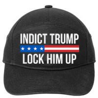 Indict Trump Lock Him Up 7-Panel Snapback Hat