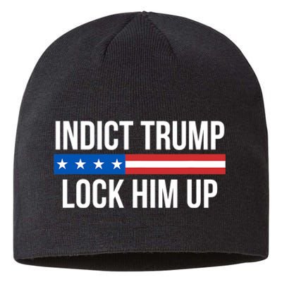 Indict Trump Lock Him Up Sustainable Beanie