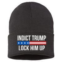 Indict Trump Lock Him Up Sustainable Knit Beanie