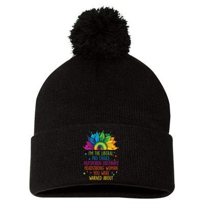 Im The Liberal Outspoken Obstinate Headstrong Pom Pom 12in Knit Beanie