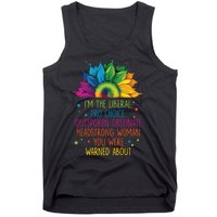 Im The Liberal Outspoken Obstinate Headstrong Tank Top