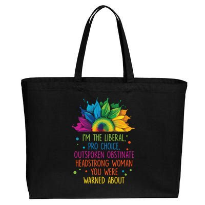 Im The Liberal Outspoken Obstinate Headstrong Cotton Canvas Jumbo Tote