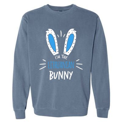 I'm The Lithuanian Bunny Ears Lithuania Easter Sunday Gift Garment-Dyed Sweatshirt