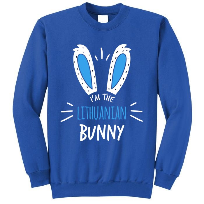 I'm The Lithuanian Bunny Ears Lithuania Easter Sunday Gift Tall Sweatshirt