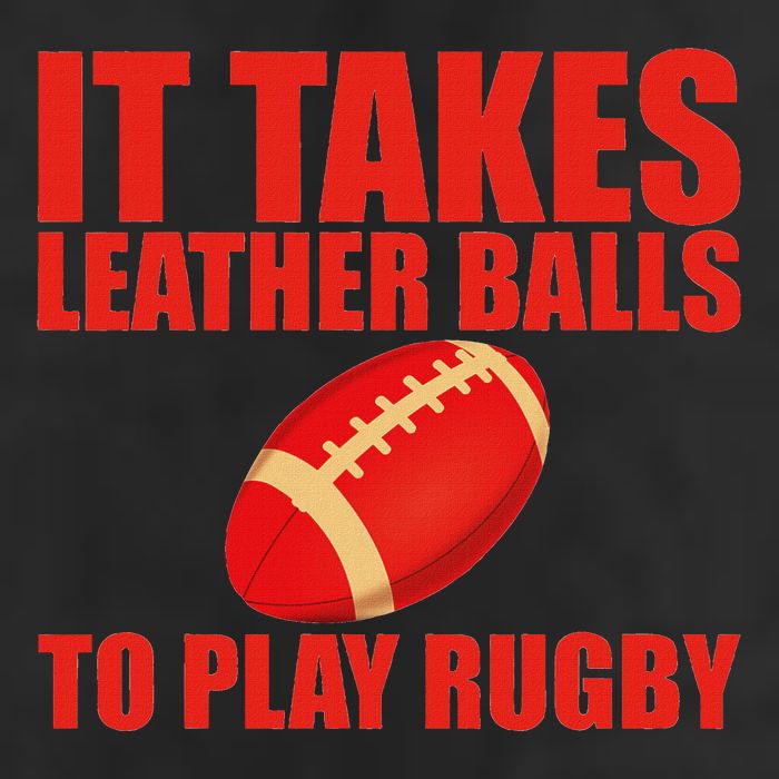 It Takes Leather Balls To Play Rugby 11oz C Handle Ceramic Mug