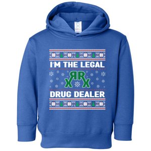 IM The Legal Drug Dealer Medicine Xmas Pharmacy Crew Gift Toddler Hoodie