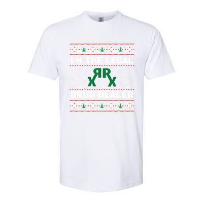 IM The Legal Drug Dealer Medicine Xmas Pharmacy Crew Gift Softstyle CVC T-Shirt