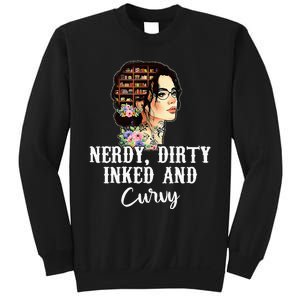 Inked Tattoo Lover Nerdy Dirty And Curvy Tattooed Sweatshirt