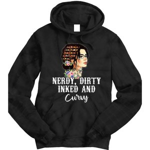 Inked Tattoo Lover Nerdy Dirty And Curvy Tattooed Tie Dye Hoodie