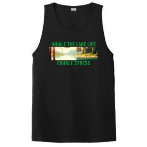 Inhale The Lake Life Exhale Stress Nature Outdoors Camping Gift PosiCharge Competitor Tank