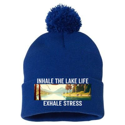 Inhale The Lake Life Exhale Stress Nature Outdoors Lover Gift Pom Pom 12in Knit Beanie