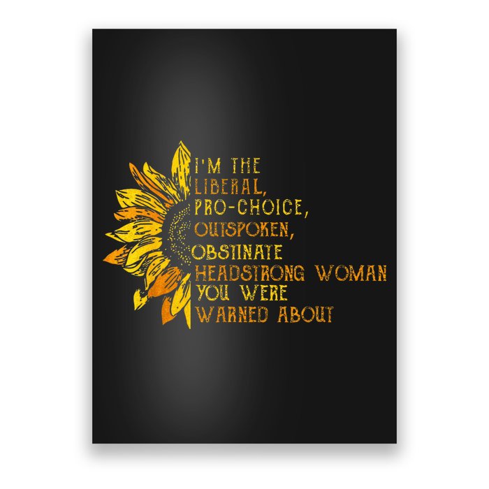 IM The Liberal Woman You Were Warned About Poster