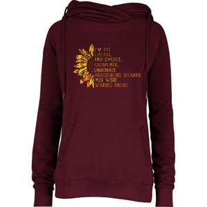 IM The Liberal Woman You Were Warned About Womens Funnel Neck Pullover Hood