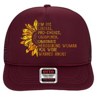IM The Liberal Woman You Were Warned About Trucker Hat