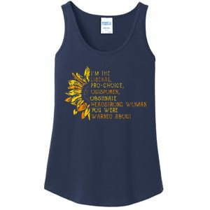 IM The Liberal Woman You Were Warned About Ladies Essential Tank