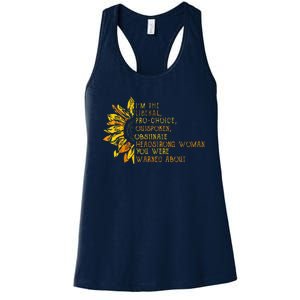 IM The Liberal Woman You Were Warned About Women's Racerback Tank