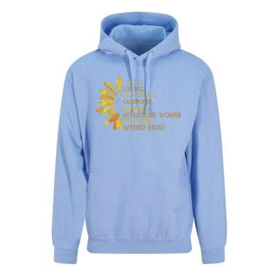 IM The Liberal Woman You Were Warned About Unisex Surf Hoodie