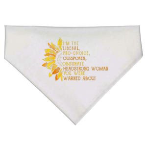 IM The Liberal Woman You Were Warned About USA-Made Doggie Bandana