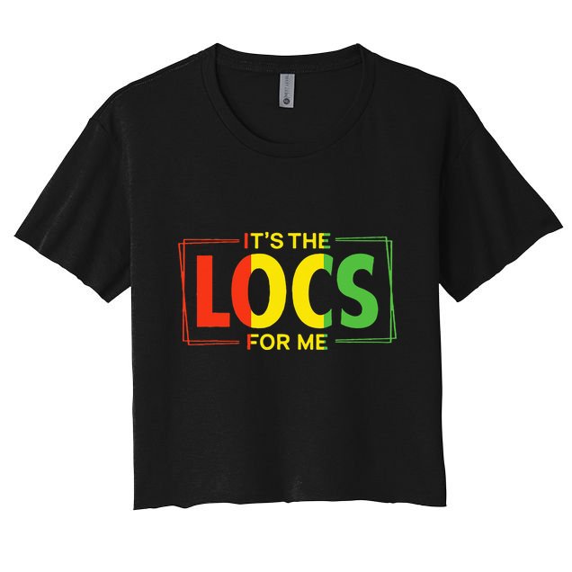 It's the Locs For Me Afro Hair Black American African Crop Top
