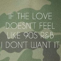 If The Love Doesnt Feel Like 90s R&B I Dont Want It Legacy Tie Dye Trucker Hat