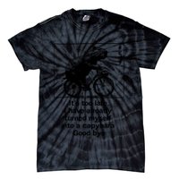 ItS Too Late I Have Already Turned Myself Into A Capybara Tie-Dye T-Shirt