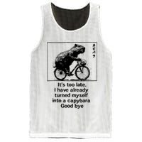 ItS Too Late I Have Already Turned Myself Into A Capybara Mesh Reversible Basketball Jersey Tank