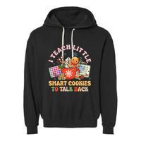 I Teach Little Smart Cookies To Talk Back Speech Therapy Garment-Dyed Fleece Hoodie