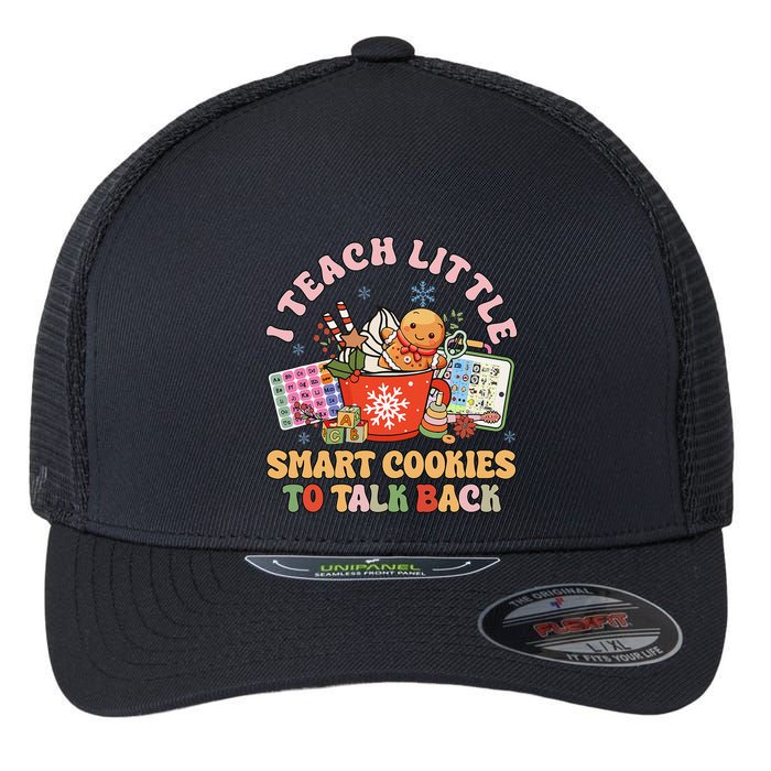 I Teach Little Smart Cookies To Talk Back Speech Therapy Flexfit Unipanel Trucker Cap