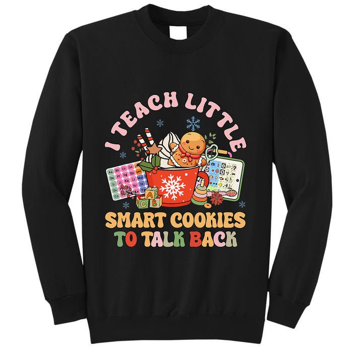 I Teach Little Smart Cookies To Talk Back Speech Therapy Sweatshirt