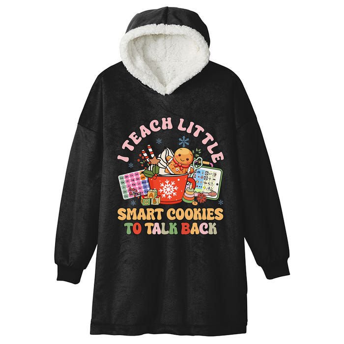 I Teach Little Smart Cookies To Talk Back Speech Therapy Hooded Wearable Blanket