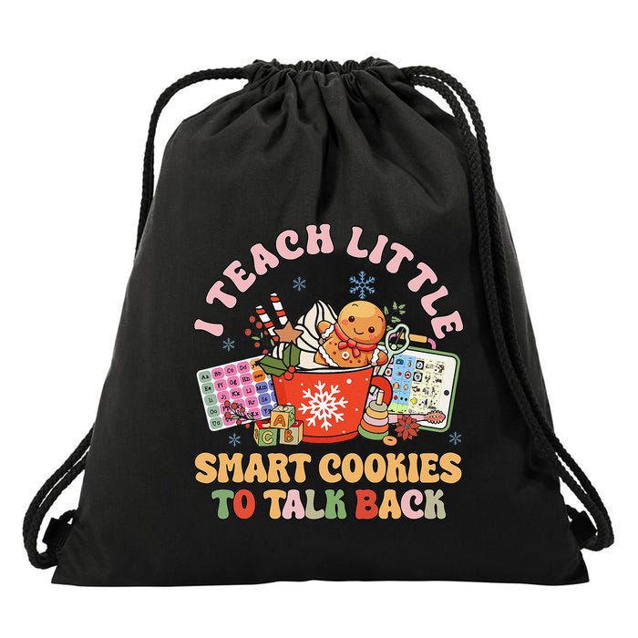 I Teach Little Smart Cookies To Talk Back Speech Therapy Drawstring Bag
