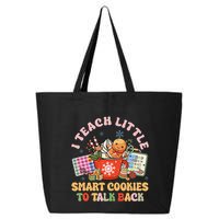 I Teach Little Smart Cookies To Talk Back Speech Therapy 25L Jumbo Tote